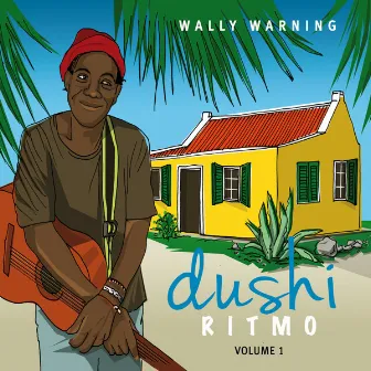 Dushi Ritmo by Wally Warning