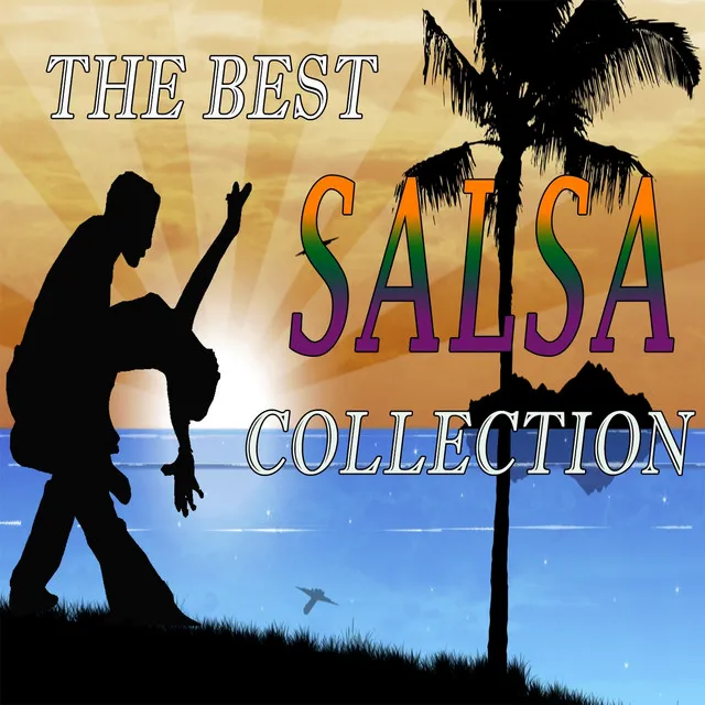 The Best Salsa Collection