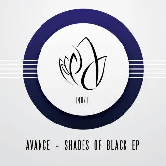 Shades Of Black EP by Avance (Italy)