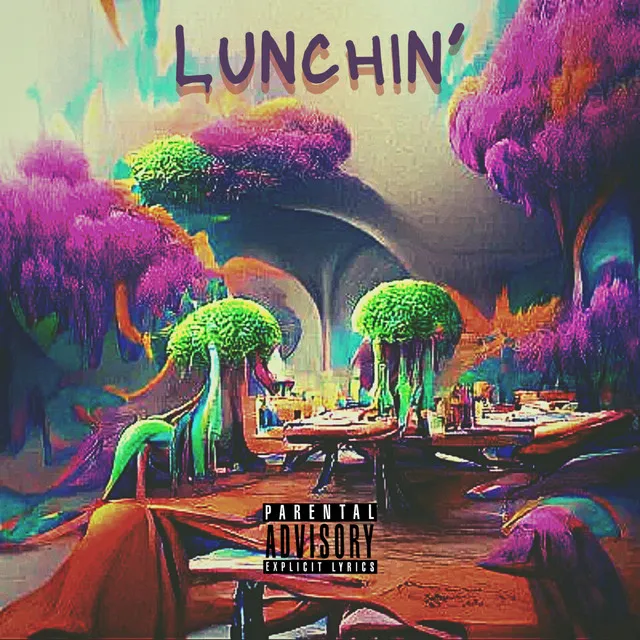 Lunchin'