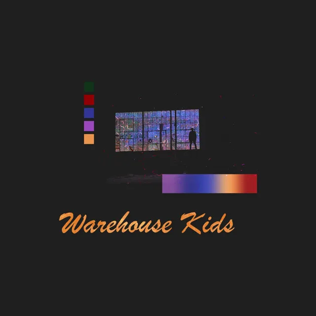 Warehouse Kids