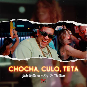 Chocha, Culo, Teta by Key On The Beat