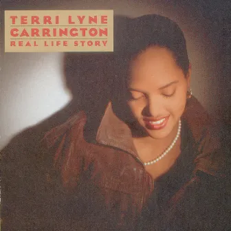 Real Life Story by Terri Lyne Carrington