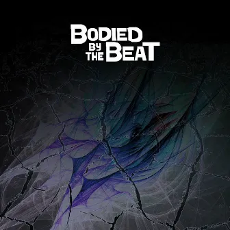 The Brain by BODIED BY THE BEAT