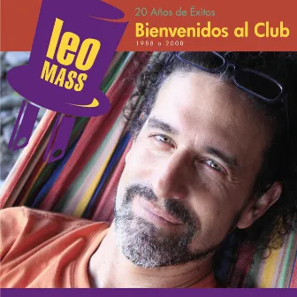 Bienvenidos al Club (20 Años de Éxitos) by Leo Mass