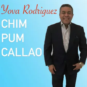 Chim Pum Callao by Yova Rodriguez