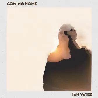 Coming Home by Ian Yates