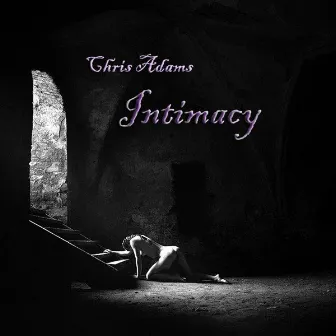 Intimacy by Chris Adams