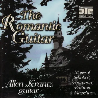 The Romantic Guitar by Allen Krantz