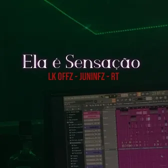 Ela É Sensação by juninfz