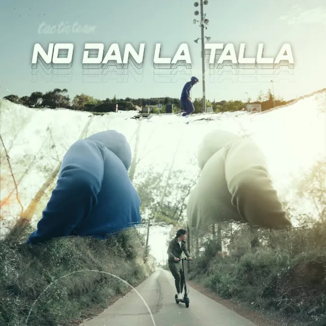 No Dan La Talla