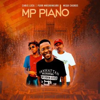 Mp Piano by ​Pura Mashankura