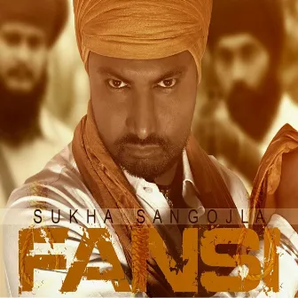 Fansi by Sukha Sangojla