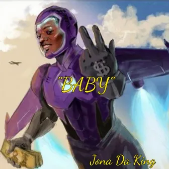 Baby by Jona Da King