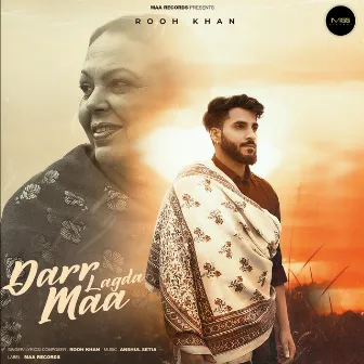 Darr Lagda Maa by Rooh Khan