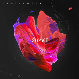 Shake by Komplement