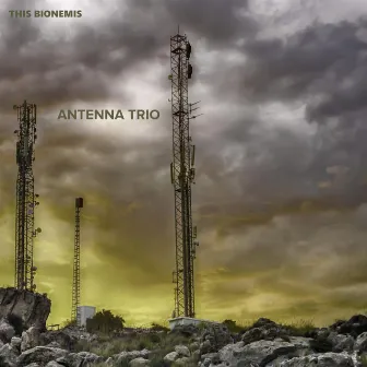 Antenna Trio by This Bionemis