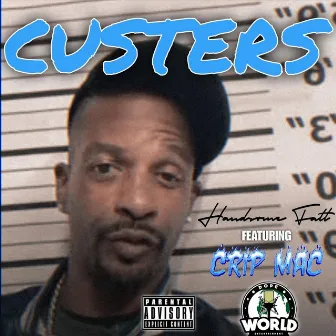 Custers by Handsome Fatt