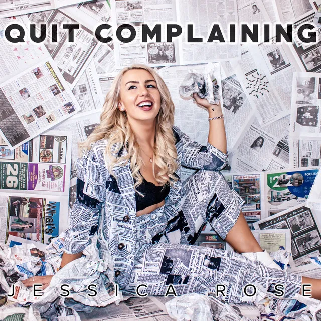 Quit Complaining