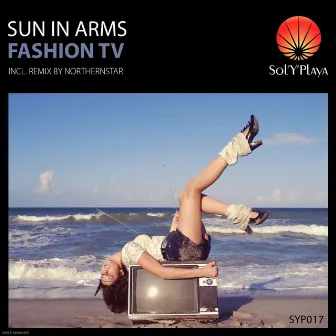 Fashion TV by Sun In Arms