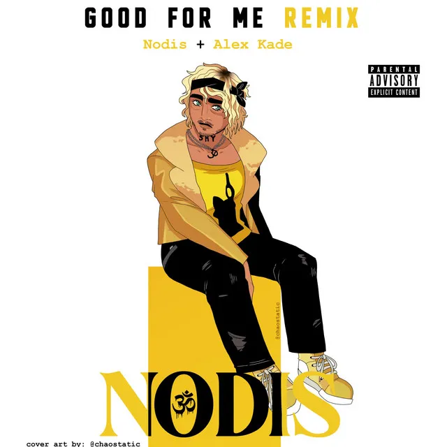 GOOD FOR ME - REMIX