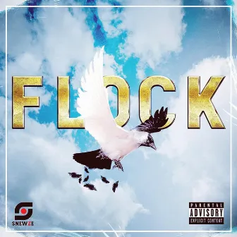 FLOCK by Snewze