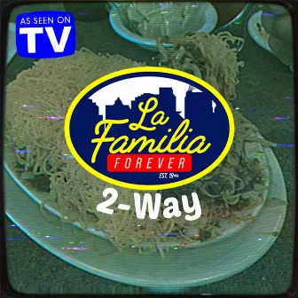 THE LA FAMIL 2-WAY by H 2 O