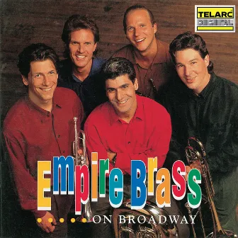 On Broadway by Empire Brass