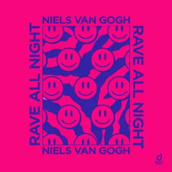 Rave All Night by Niels Van Gogh