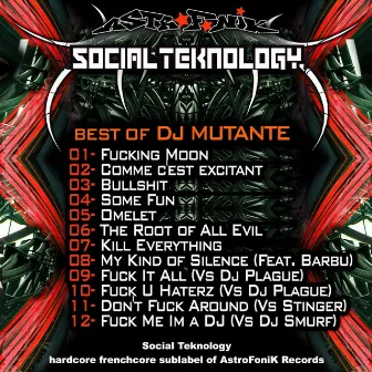 Social Teknology (Best of DJ Mutante) by DJ Mutante