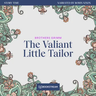 The Valiant Little Tailor [Story Time, Episode 56 (Unabridged)] by Unknown Artist