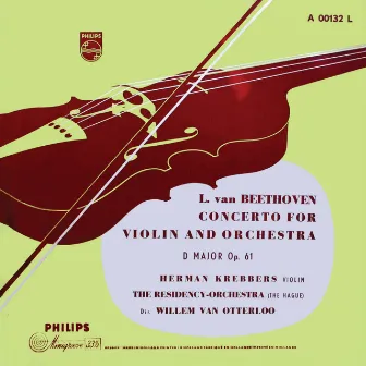 Beethoven: Violin Concerto; Sanctus (Missa solemnis) [Herman Krebbers Edition, Vol. 4] by Herman Krebbers