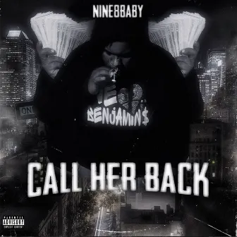 Call Her Back by Nine8Baby