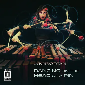 Dancing on the Head of a Pin by Lynn Vartan