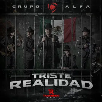 Triste Realidad (En Vivo) by Grupo Alfa