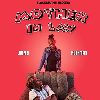 Mother In Law by Joefes