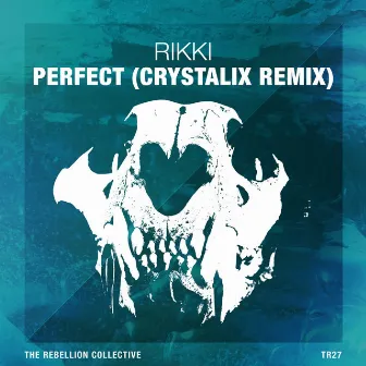 Perfect (Crystalix Remix) by Crystalix