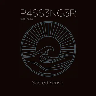 Sacred Sense by P4SS3NG3R