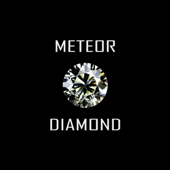 Diamond by METEOR