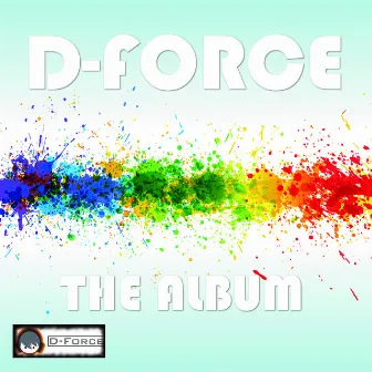 The Album by D-Force