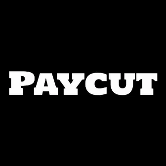 Paycut by Heir the Prophecy