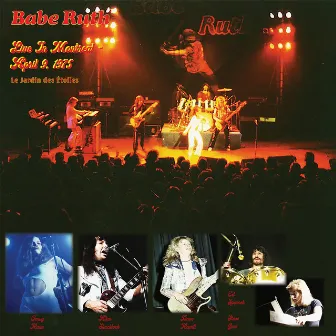 Live In Montreal - April 9, 1975 by Babe Ruth