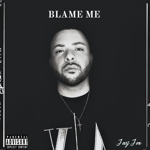 Blame Me