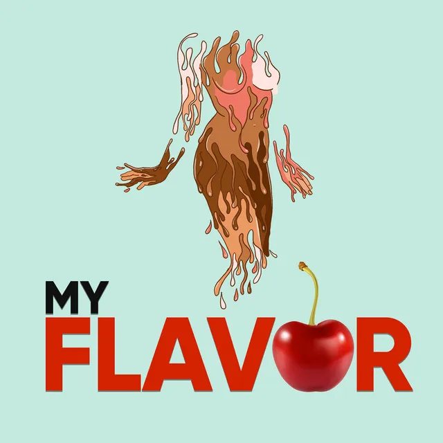 My Flavor