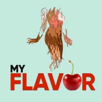 My Flavor by TonezMusic