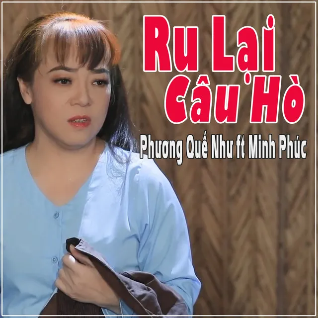 Ru Lại Câu Hò