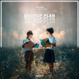 Backup Plan by Sergi Yaro