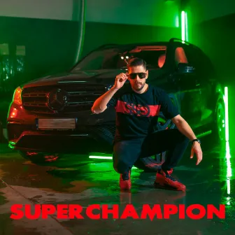 SUPERCHAMPION by Hazzidy