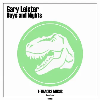 Days and Nights by Gary Leister