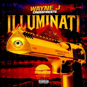 Illuminati by Wayne J